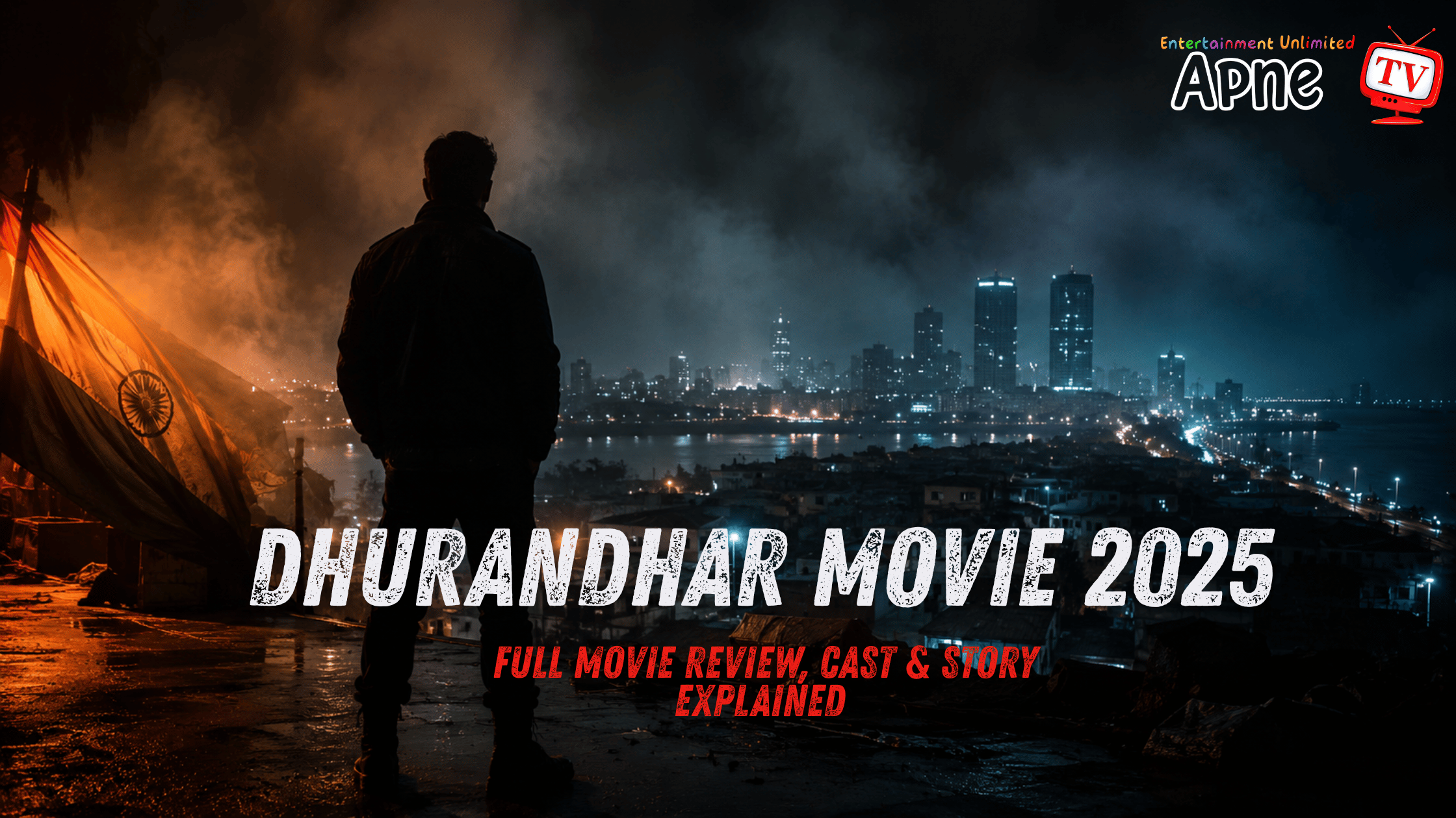 Dhurandhar Movie 2025: Hero’s past returns to destroy everything